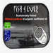 Fish 4 Ever Sustainably-Fished Filleted Sardines in Organic Sunflower Oil 100g